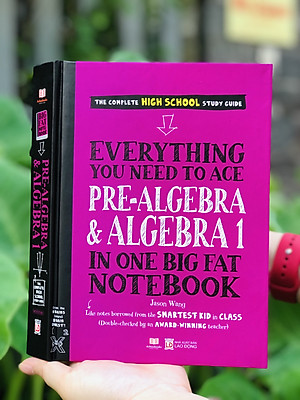 Sách Everything You Need To Ace Geomistry, Prealgebra And Algebra big fat notebooks ( Sổ Tay Hình Học Và Sổ Tay Đại Số Bản Tiếng Anh ) - Tổng Hợp Kiến Thức Hình Học và Đại Số Cho Học Sinh Từ Lớp 8 Đến Lớp 12