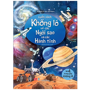 Sách Tương Tác - Big Book - Cuốn Sách Khổng Lồ Về Các Ngôi Sao Và Các Hành Tinh (Tái Bản)