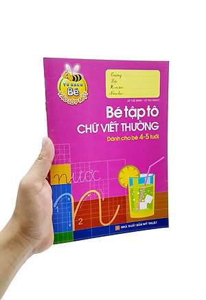 Tủ Sách Cho Bé Vào Lớp 1 - Bé Tập Tô Chữ Viết Thường - Dành Cho Bé 4-5 Tuổi (Tái Bản 2022)