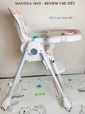Ghế đa năng Mastela 1015 ngả, nâng hạ độ cao, có bánh xe / TẶNG BÁT THÌA ĂN DẶM UPASS CHÍNH HÃNG