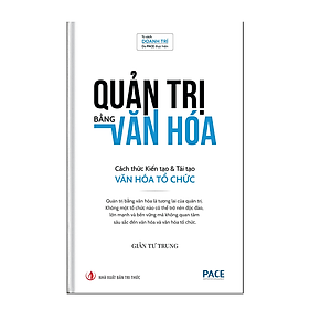Quản Trị Bằng Văn Hóa