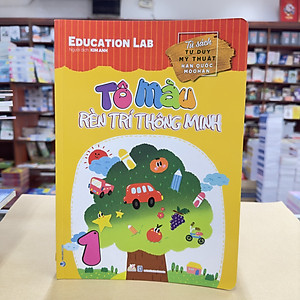 Sách Tô Màu Rèn Luyện Trí Thông Minh (Tập 1)