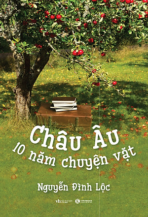 Châu Âu - 10 Năm Chuyện Vặt