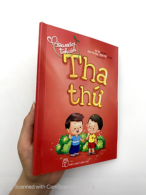 Sách Gieo Mầm Tính Cách - Tha Thứ ( Tái Bản )