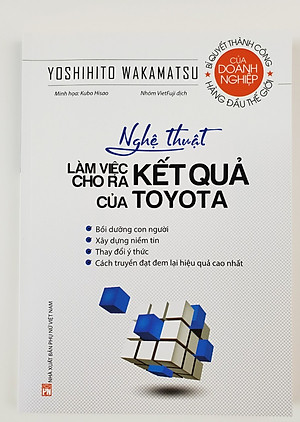 Nghệ Thuật Làm Việc Cho Ra Kết Quả Của TOYOTA