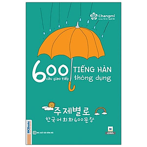 Sách 600 Câu Giao Tiếp Tiếng Hàn Thông Dụng