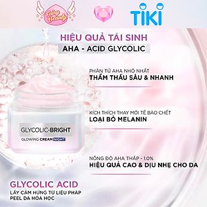 [L'OREAL PARIS] Kem Dưỡng Ban Đêm AHA Giúp Mờ Thâm Nám Và Cấp Ẩm Tối Ưu Glycolic Bright Glowing Cream Night 50/15/7.5ml
