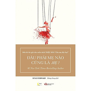 Sách - Đâu Phải Mẹ Nào Cũng Là Mẹ? - AZ Việt Nam