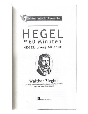 Sách Nhà Tư Tưởng Lớn - Hegel Trong 60 Phút