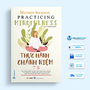 Thực Hành Chánh Niệm