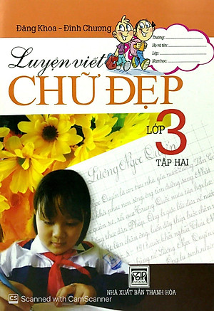 Sách Luyện Viết Chữ Đẹp Lớp 3 (Tập 2)