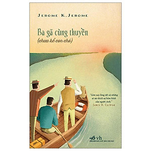 Ba Gã Cùng Thuyền (Chưa Kể Con Chó)