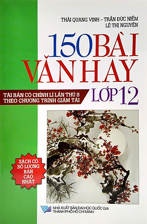 Sách 150 Bài Văn Hay Lớp 12