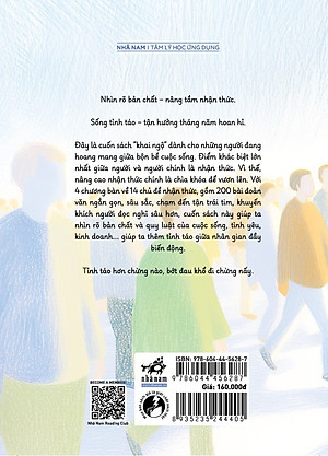 Sách Tỉnh Táo Giữa Nhân Gian - Tỉnh Táo Hơn Chừng Nào Bớt Đau Khổ Đi Chừng Đó