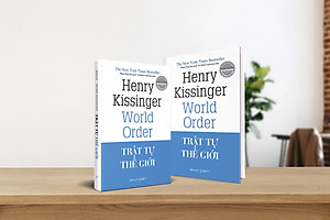 Combo Lãnh Đạo: Lãnh Đạo - 6 Chiến Lược Gia Kiệt Xuất Định Hình Thế Giới + Trật Tự Thế Giới (Henry Kissinger)