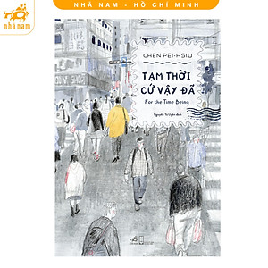Sách - Tạm thời cứ vậy đã (Sách tranh) (Nhã Nam HCM)