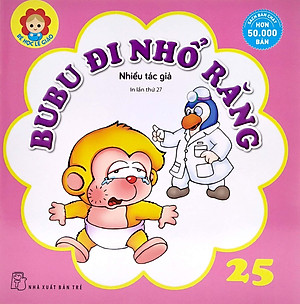 Bé Học Lễ Giáo - Bubu Tập 25: Đi Nhổ Răng (Tái Bản 2022)