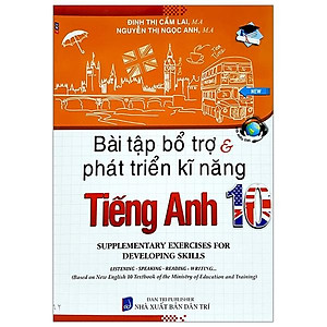 Sách Bài Tập Bổ Trợ Và Phát Triển Kĩ Năng Tiếng Anh Lớp 10