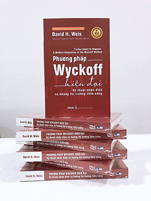 Phương Pháp Wyckoff Hiện Đại - Kỹ thuật Nhận diện Xu hướng Thị trường Tiềm năng
