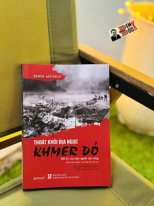 (Tái bản 2025) THOÁT KHỎI ĐỊA NGỤC KHMER ĐỎ - Hồi Ký Của Một Người Còn Sống - Denise Affonco – NXB CTQGST – Omega Plus