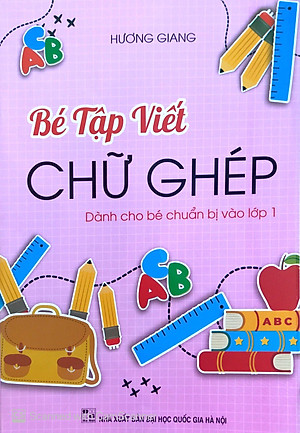 Bé Tập Viết Chữ Ghép