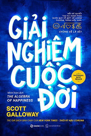 Giải nghiệm cuộc đời - Tác giả Scott Galloway