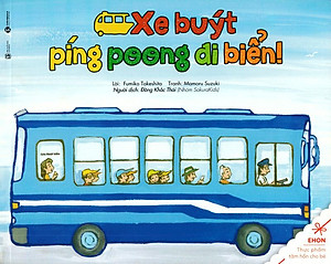 Sách Ehon - Thực Phẩm Tâm Hồn Cho Bé - Xe Bus Píng Poong Đi Biển (Tái Bản 2020)