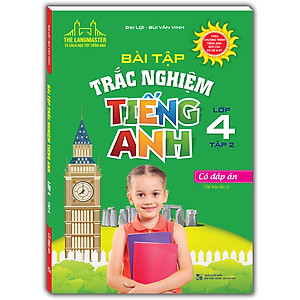 Sách The Langmaster - Bài Tập Trắc Nghiệm Tiếng Anh Lớp 4 Tập 2 (Tái Bản Lần 01-2020)