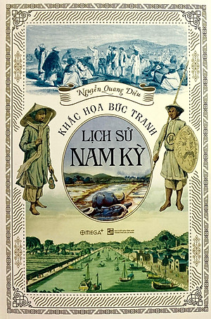 Khắc Họa Bức Tranh Lịch Sử Nam Kỳ