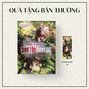 Sách Nữ Chính Sinh Tồn Mạnh Mẽ Trong Thế Giới Otome Game (Tập 1)