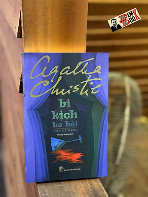 BI KỊCH BA HỒI (tiểu thuyết trinh thám) - Agatha Christie - NXB Trẻ