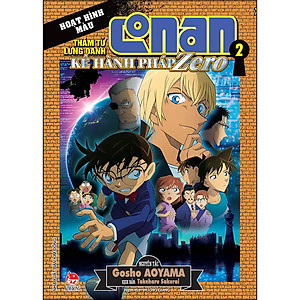 Combo Thám Tử Lừng Danh Conan Hoạt Hình Màu: Kẻ Hành Pháp Zero (Tập 1 + Tập 2) (2 Cuốn)