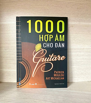 Sách 1000 Hợp Âm Cho Đàn Guitare (Tái Bản)