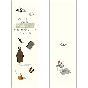Sách Chúng Ta Rồi Sẽ Hạnh Phúc, Theo Những Cách Khác Nhau [Tặng Kèm: 01 Bookmark]