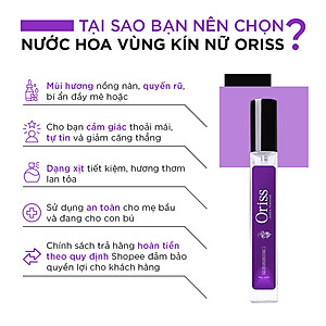 Nước Hoa Vùng Kín Nữ Oriss Chiết Xuất Tía Tô Ngừa Khuẩn Hương Thơm Quyến Rũ Lưu Hương 24H 10ml