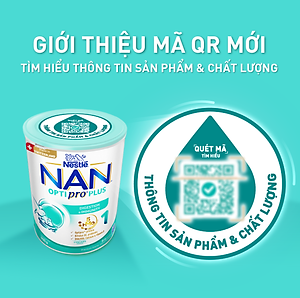 Sữa bột Nestlé NAN OPTIPRO PLUS 1 800g/lon với 5HMO Sản Xuất Tại Thụy Sĩ (0 - 6 tháng)