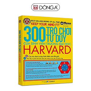 Sách - 300 Trò Chơi Tư Duy Của Sinh Viên Trường Đại Học Harvard - Đông A