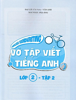 Sách English Handwriting - Vở Tập Viết Tiếng Anh Lớp 2 - Tập 2