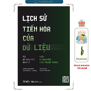 Lịch Sử Tiến Hóa Của Dữ Liệu - Từ kỉ Nguyên Duy Lý Đến Kỉ Nguyên Các Thuật Toán