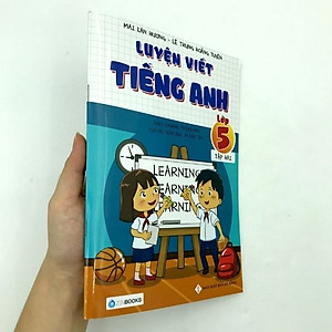 Sách Luyện Viết Tiếng Anh Lớp 5 (Tập 2) (Tái Bản)