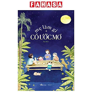 Mẹ Làm Gì Có Ước Mơ