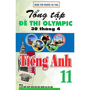 Sách - Combo 4 Cuốn Tuyển Tập 25 Năm Đề Thi Olympic 30 Tháng 4 + Tổng Tập Đề Thi Olympic 30 Tháng 4 Tiếng Anh(Lớp 10+11)