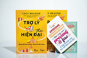Sách TRỢ LÝ THỜI HIỆN ĐẠI - BÍ QUYẾT THÀNH CÔNG CHO NGƯỜI LÀM TRỢ LÝ & CHUYÊN VIÊN HÀNH CHÍNH THỜI 4.0