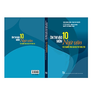 Ôn luyện thi vào 10 Môn Ngữ văn - Theo chương trình Giáo dục phổ thông 2018