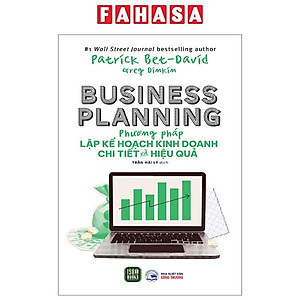 Business Planning - Phương Pháp Lập Kế Hoạch Kinh Doanh Chi Tiết Và Hiệu Quả