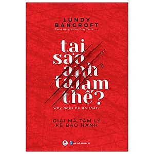 Tại Sao Anh Ta Làm Thế?