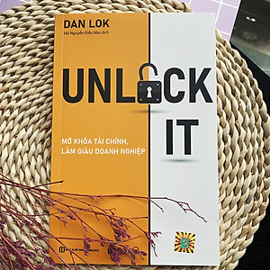 Unlock It: Mở Khóa Tài Chính, Làm Giàu Doanh Nghiệp