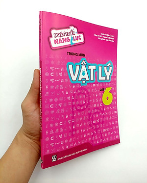 Phát Triển Năng Lực Trong Môn Vật Lý 6 (T9)