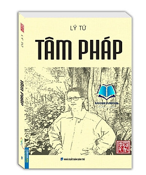sách - Tâm Pháp - tác giả Lý Tứ (bìa mềm)