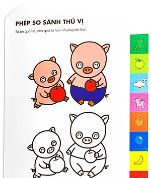 Phép So Sánh Thú Vị - Bộ Sách Tô Màu Thông Minh Đầu Tiên Của Bé 2- 3 Tuổi